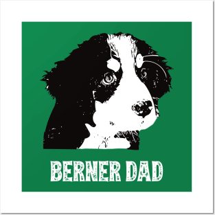 Bernese Mountain Dog Dad Posters and Art